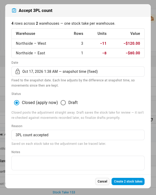 Accept 3PL count, with one stock take per warehouse