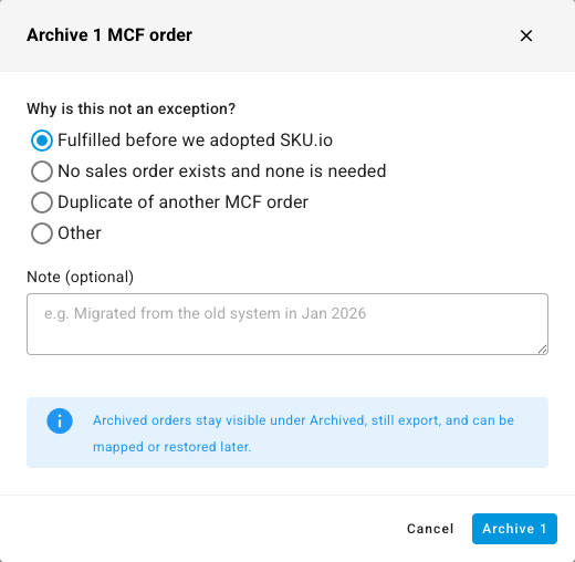 The Archive MCF order dialog