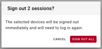The Sign out 2 sessions dialog explaining the selected devices will be signed out immediately, with Cancel and Sign Out All buttons