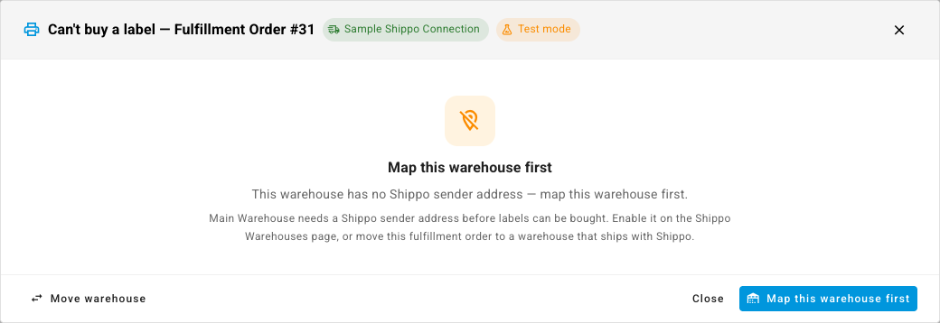 The Can't buy a label dialog asking you to map the warehouse first