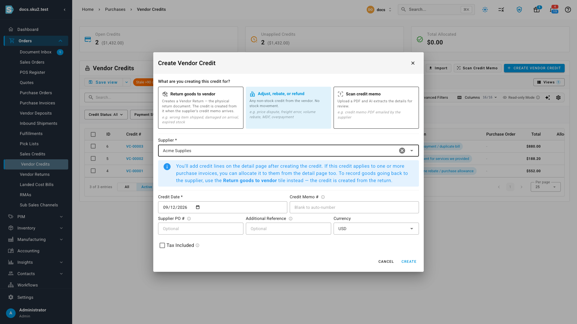 Create Vendor Credit: choose Adjust, rebate, or refund and the supplier
