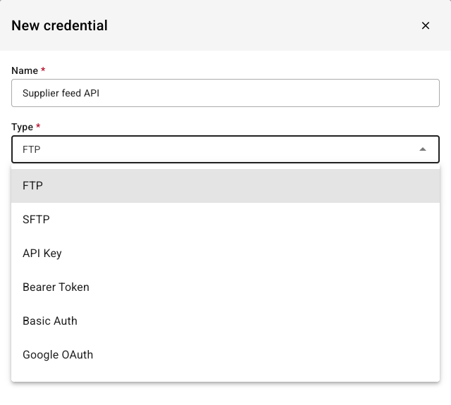 The Type list open, showing FTP, SFTP, API Key, Bearer Token, Basic Auth, and Google OAuth