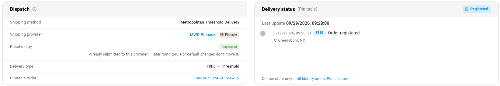 A fulfillment order sent to Pinnacle: the Dispatch panel shows the provider, delivery type and Pinnacle order, and Delivery status shows MWD's latest tracking event