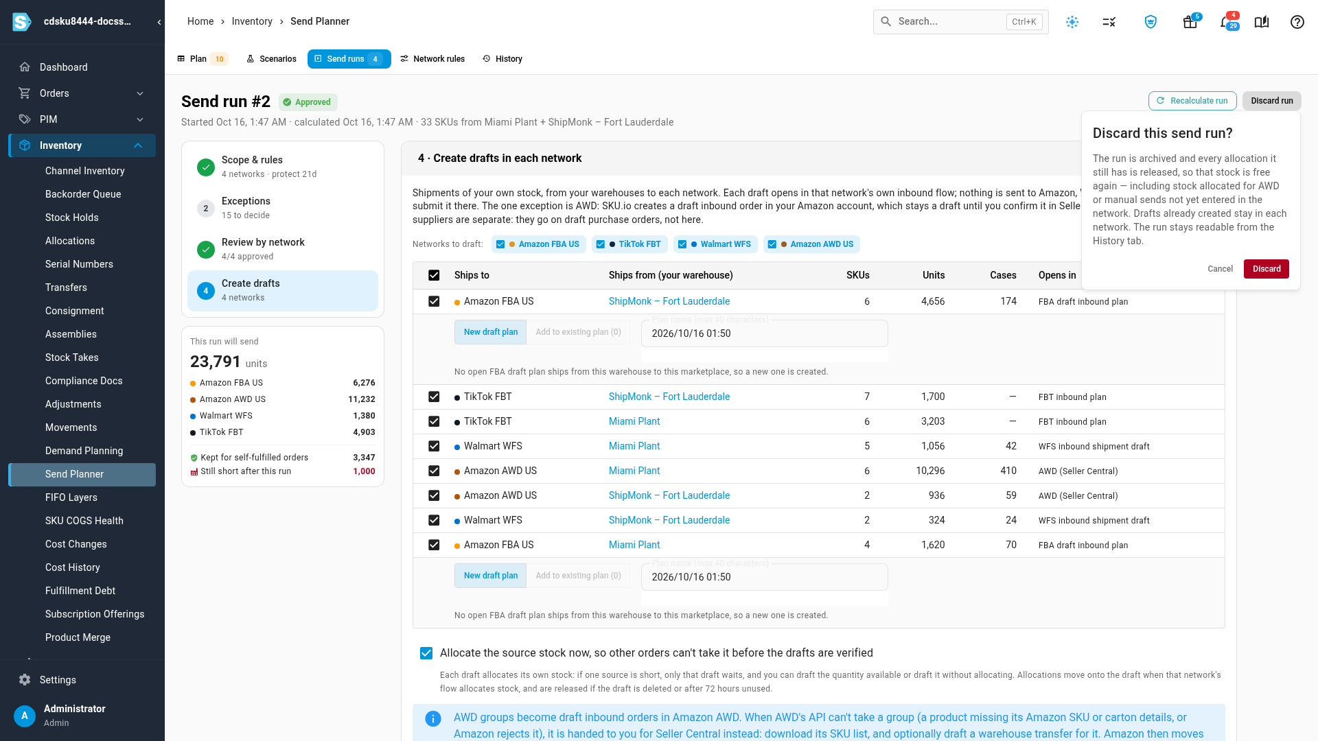 The Discard this send run? confirmation, saying the run is archived, its allocations are released and drafts already created stay in each network