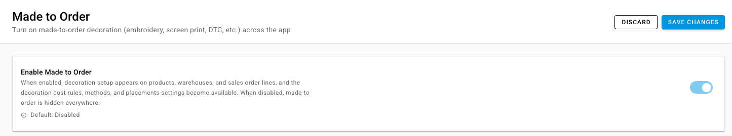 The Made to Order setting