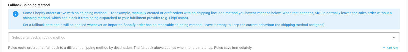 The Fallback Shipping Method field and the line about rules by destination