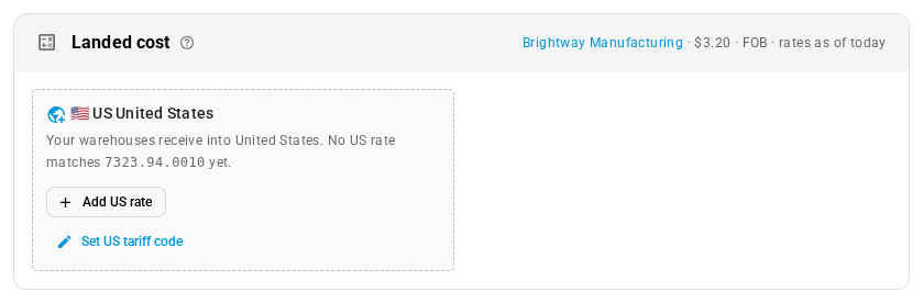 The product's HS Code saved, and its Landed cost card showing that no US rate matches the code yet