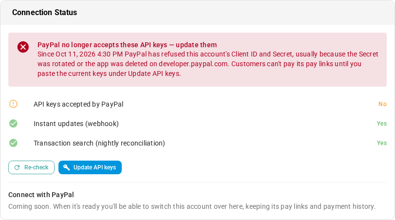 The Connection Status card with the red PayPal no longer accepts these API keys — update them message, the API keys accepted by PayPal row saying No, and Update API keys highlighted