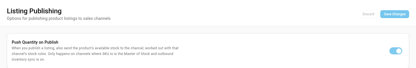 The Listing Publishing settings page with Push Quantity on Publish turned on