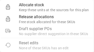 The selection bar's More actions menu with Allocate stock, Release allocations, Draft supplier POs and Reset edits