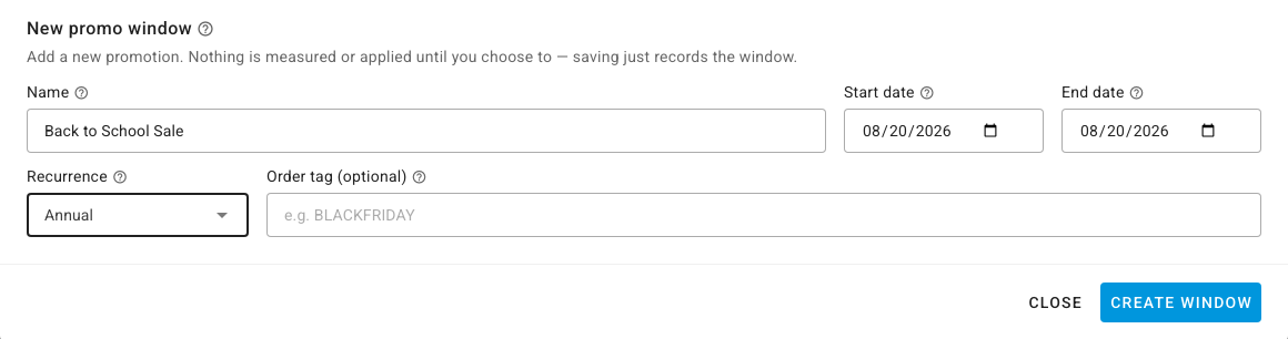 The New promo window form with the name Back to School Sale, start and end dates, Annual recurrence, an optional order tag field, and a Create Window button