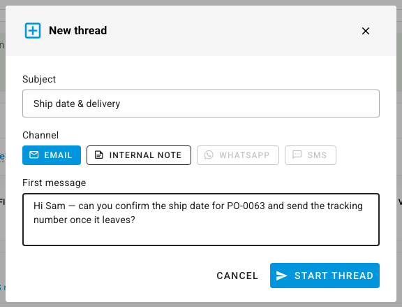 The New thread dialog with the subject Ship date & delivery, the Email channel, and a first message