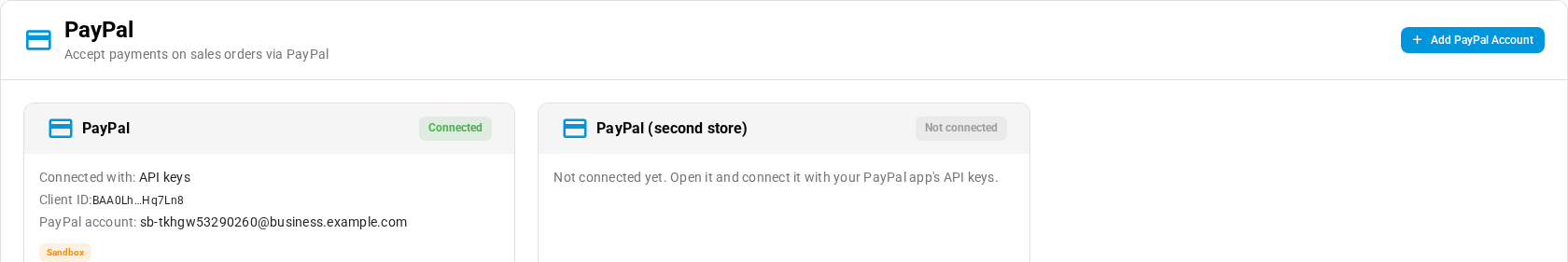 The PayPal page with two accounts: PayPal, connected with API keys in Sandbox, and PayPal (second store), not connected yet