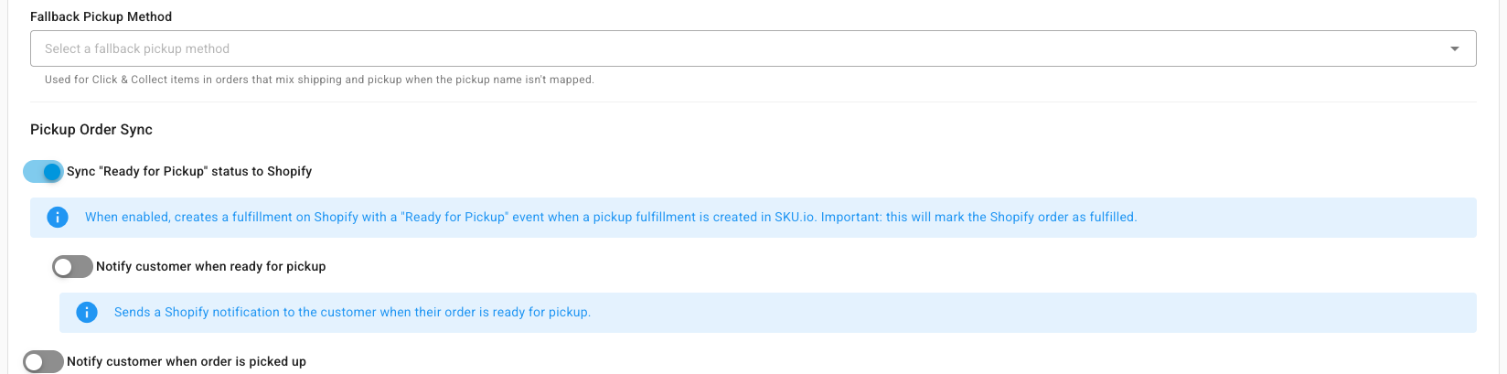 Fallback Pickup Method and the Pickup Order Sync switches