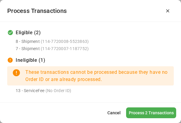 The Process Transactions dialog with eligible and ineligible transactions