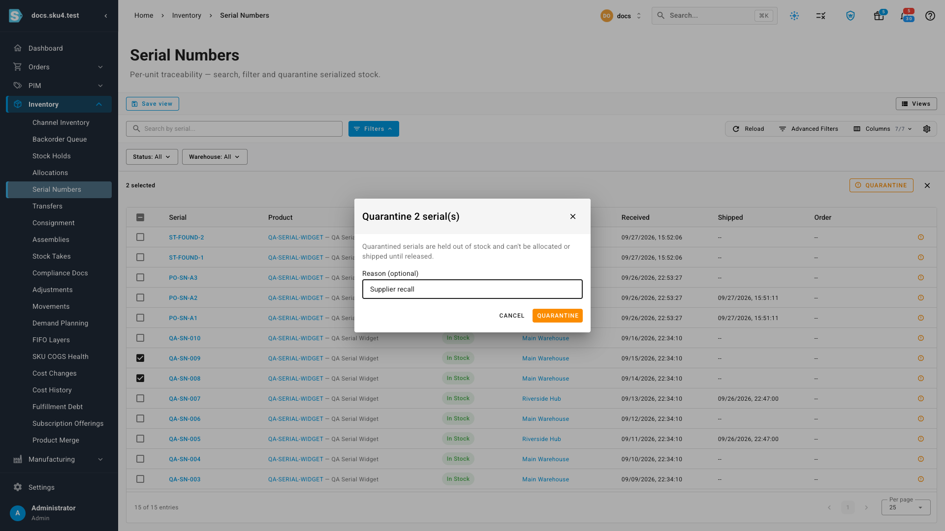 The Quarantine dialog with a reason entered for two selected serials