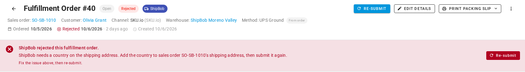 Fulfillment order for SO-SB-1010, rejected because the shipping address has no country