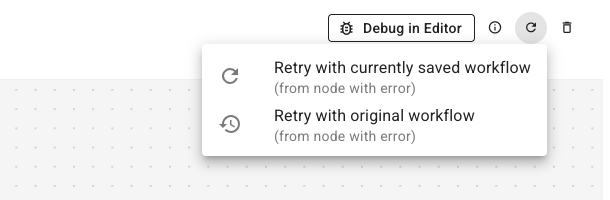 The retry menu with Retry with currently saved workflow and Retry with original workflow