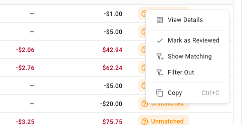 The right-click menu on a transaction row: View Details, Mark as Reviewed, Show Matching, Filter Out and Copy