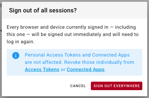 The Sign out of all sessions dialog warning that every browser and device including this one will be signed out, with a note that Personal Access Tokens and Connected Apps are not affected