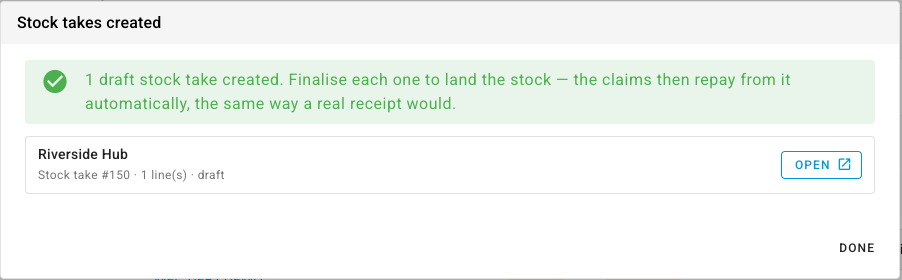 The Stock takes created dialog: a green confirmation banner, then one row per created stock take with its warehouse, number, line count, draft status and an Open button