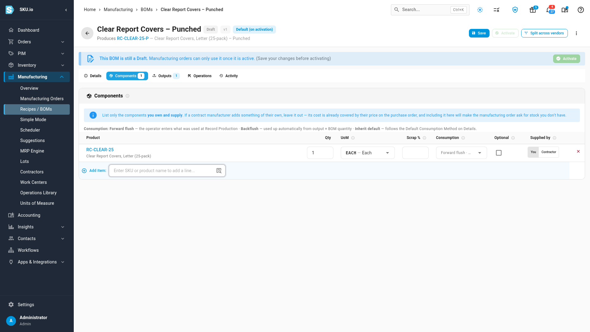 The stocked item added as the only component