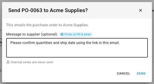 The Send dialog with a message asking the supplier to confirm quantities and ship date