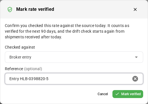 The Mark rate verified dialog, with Broker entry chosen and the entry number as the reference