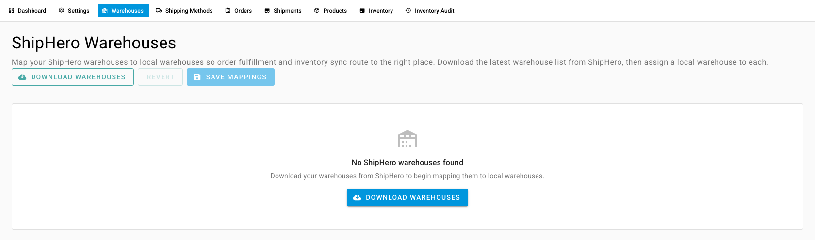 The ShipHero Warehouses tab before any warehouses are downloaded, with the Download Warehouses, Revert, and Save Mappings buttons